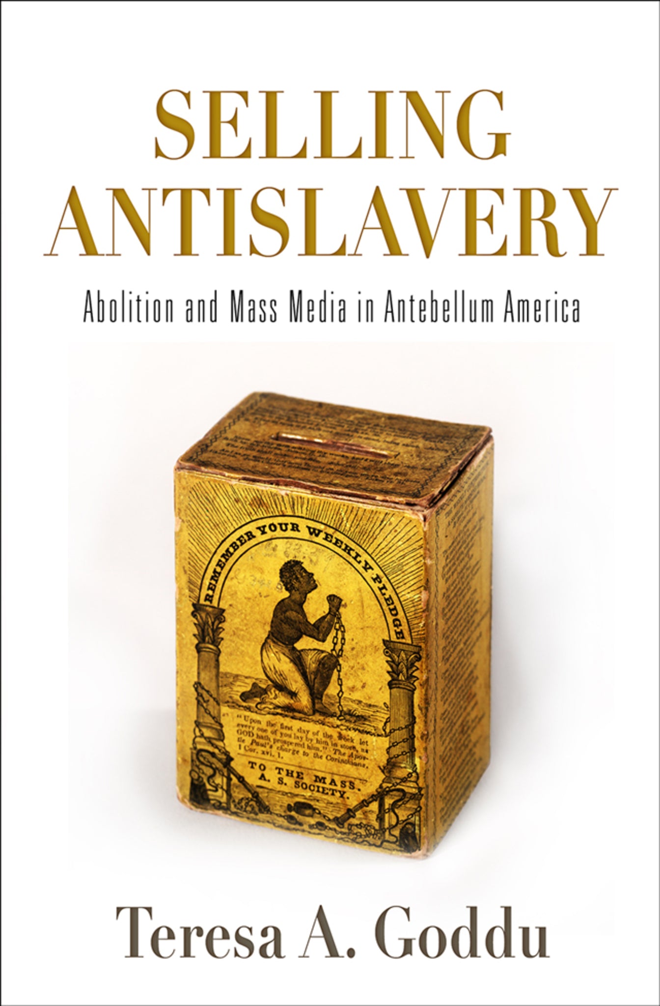 Cover image for Selling Antislavery ISBN 9780812251999